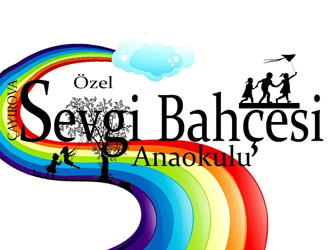 Özel Çayırova Sevgi Bahçesi Anaokulu