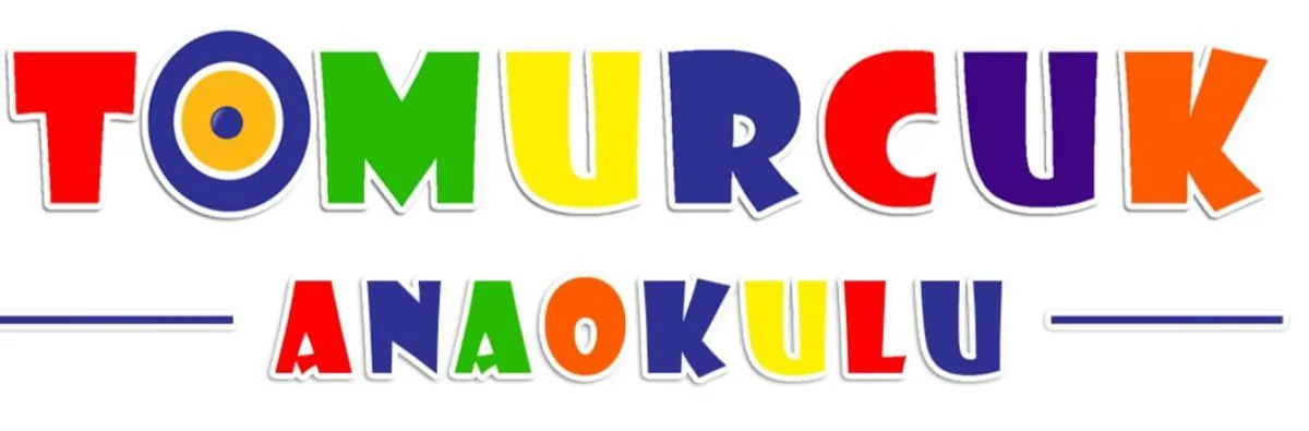 Özel Çerkezköy Tomurcuk Anaokulu