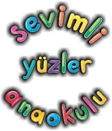 Özel Yenikent Sevimli Yüzler Anaokulu